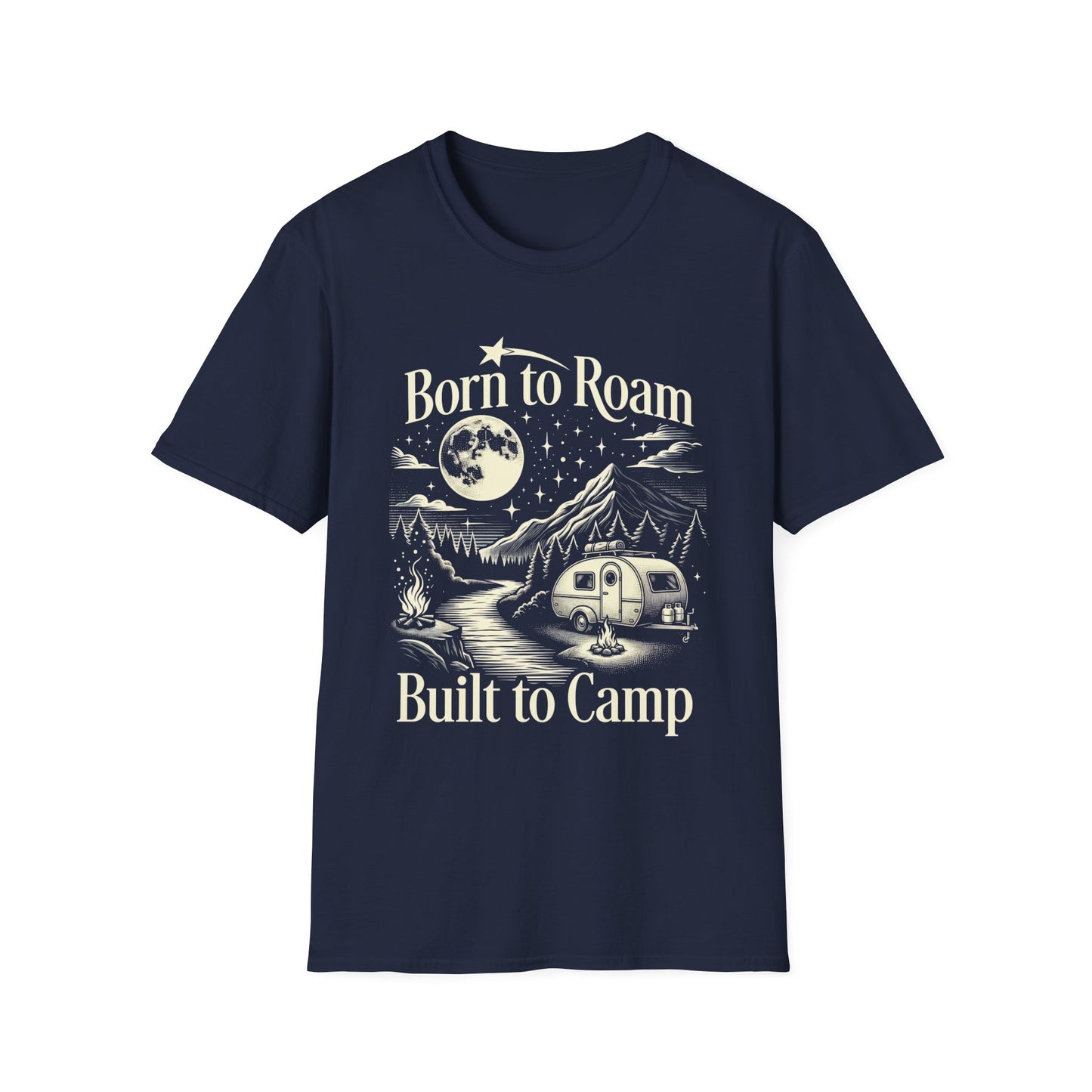 Born to Roam, Built to Camp T-Shirt