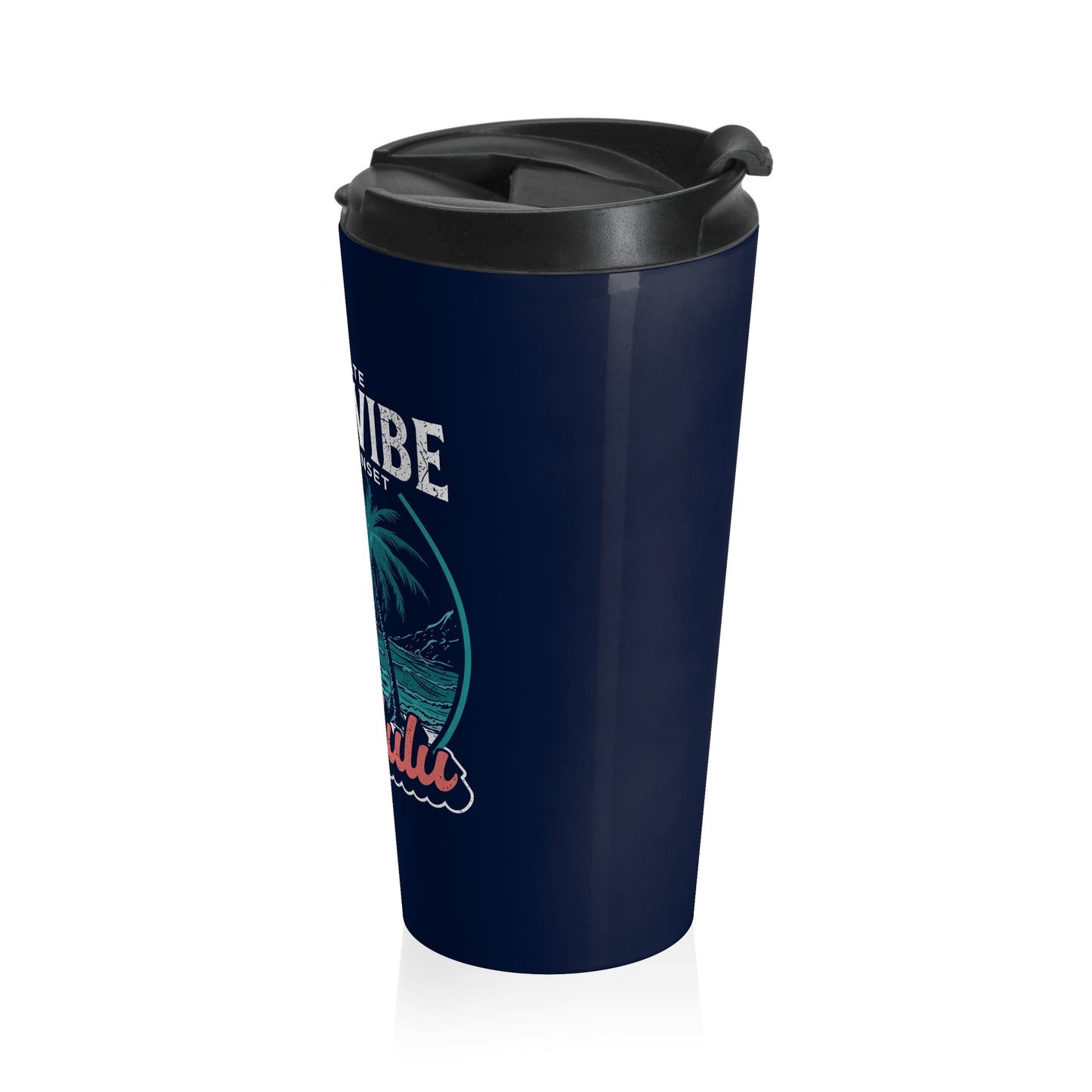 Island Vibe Honolulu Stainless Steel Travel Mug — Aloha State Sunset Design