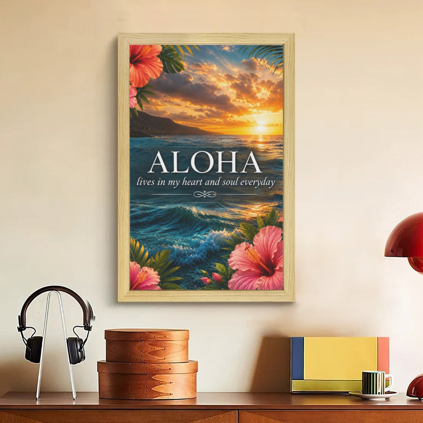 ALOHA lives in my heart and soul everyday Natural Wood Framed Art Print