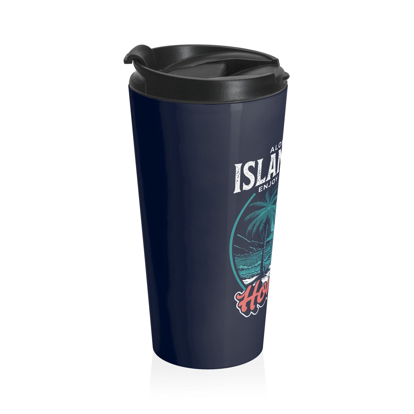 Island Vibe Honolulu Stainless Steel Travel Mug — Aloha State Sunset Design