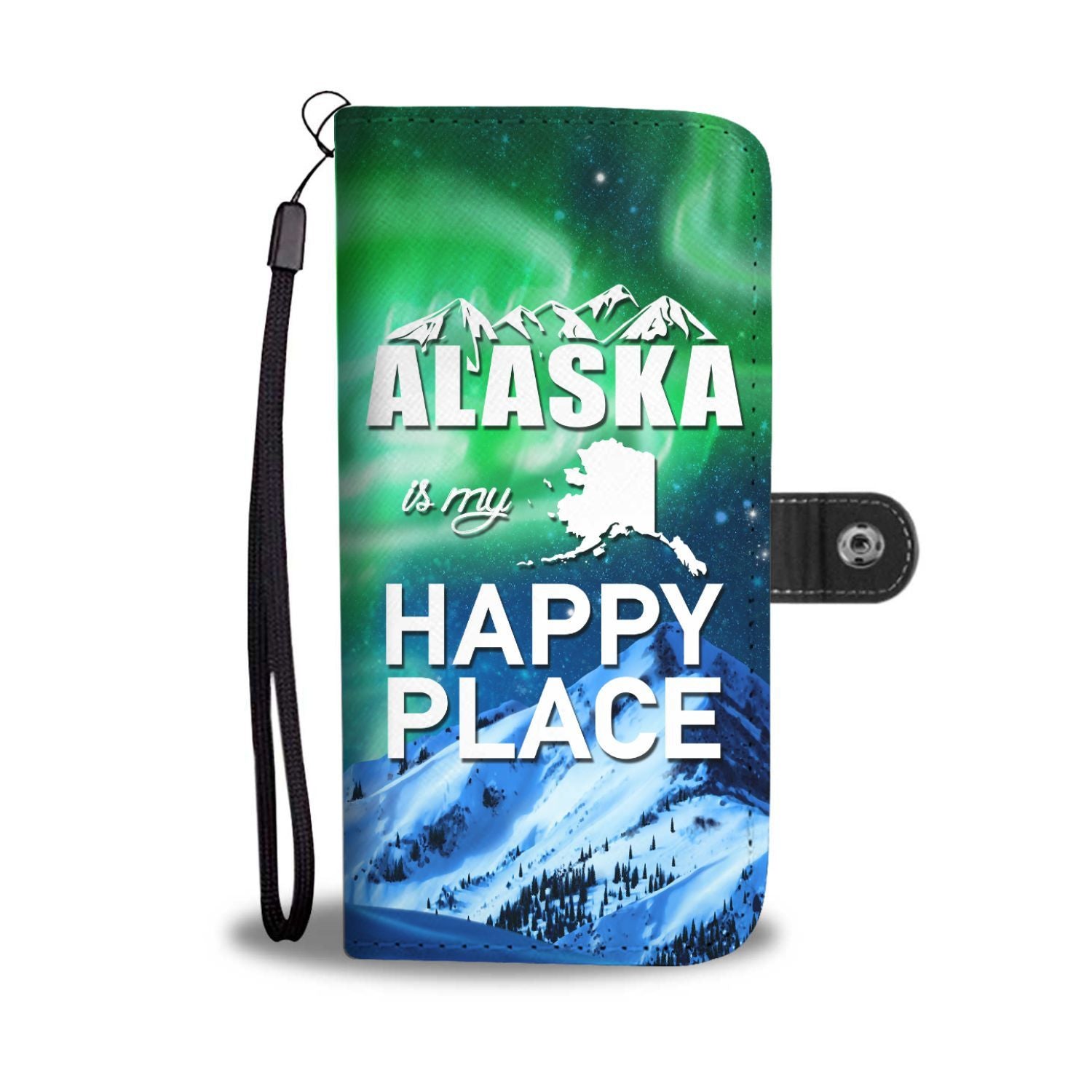 Alaska is my happy place Wallet Phone Case