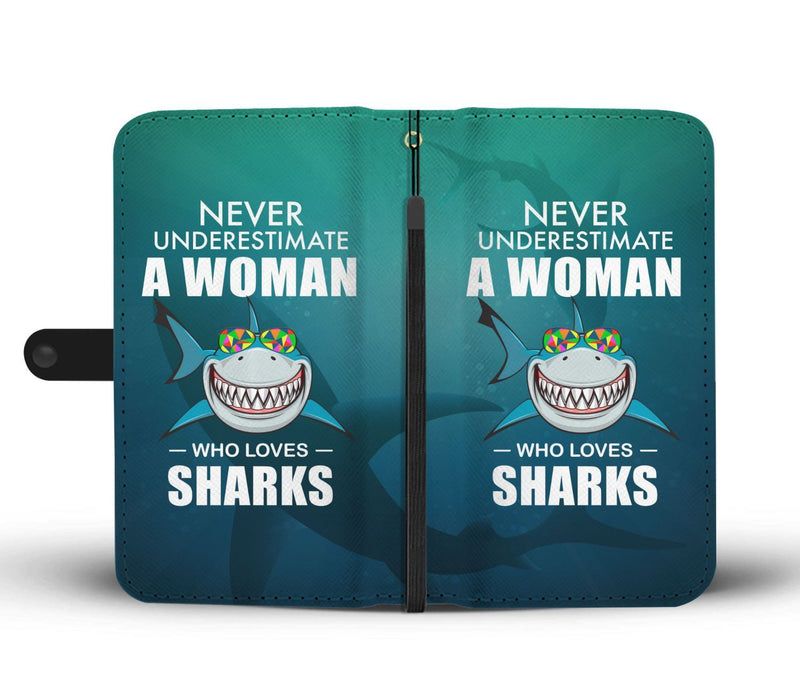 never underestimate a woman who loves Sharks Wallet Phone Case