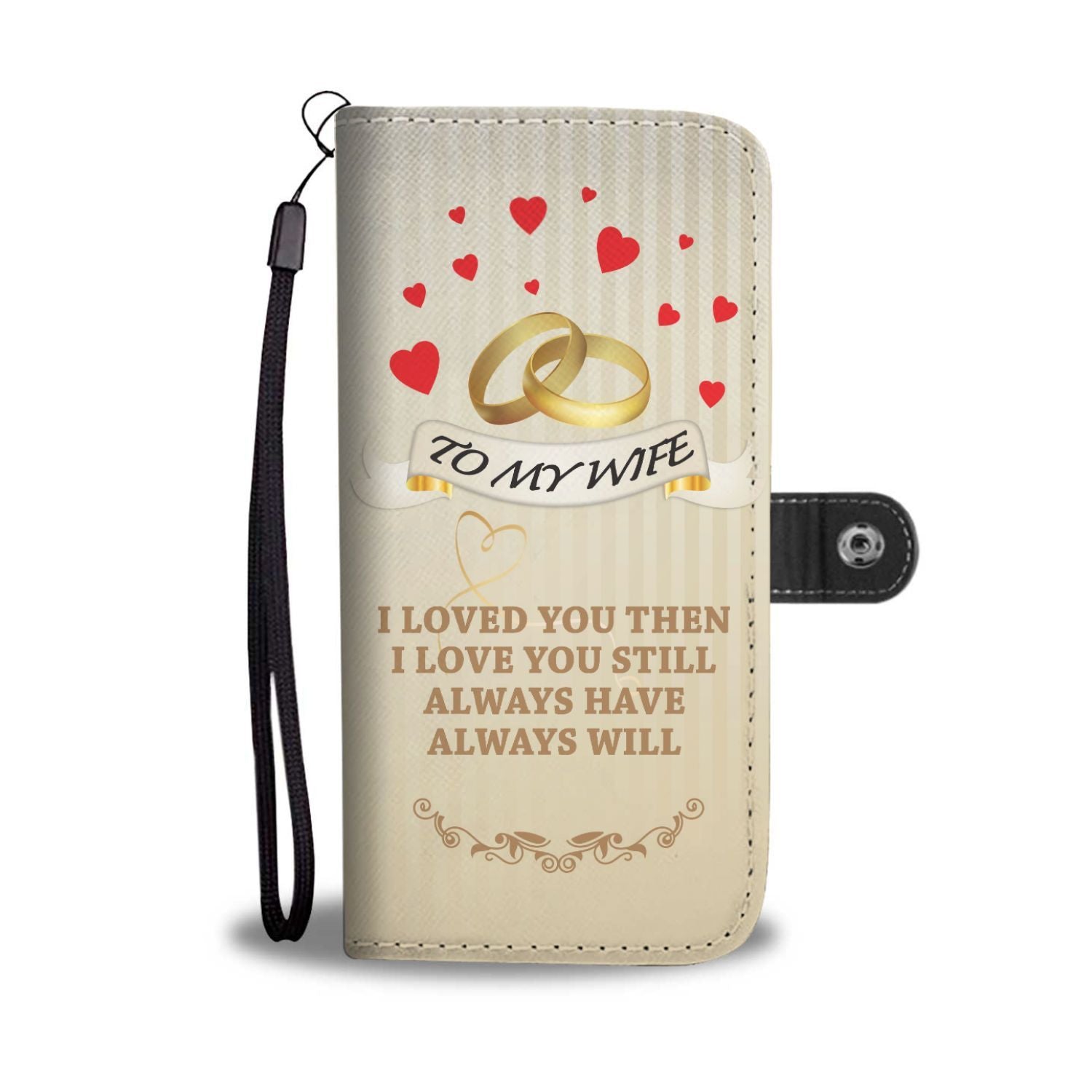 to my wife i love you Wallet Phone Case